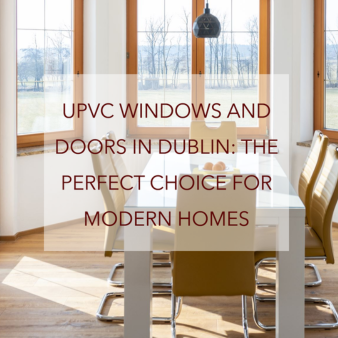 upvc windows and doors in dublin