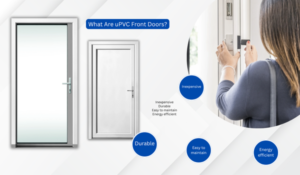 What Are uPVC Front Doors?