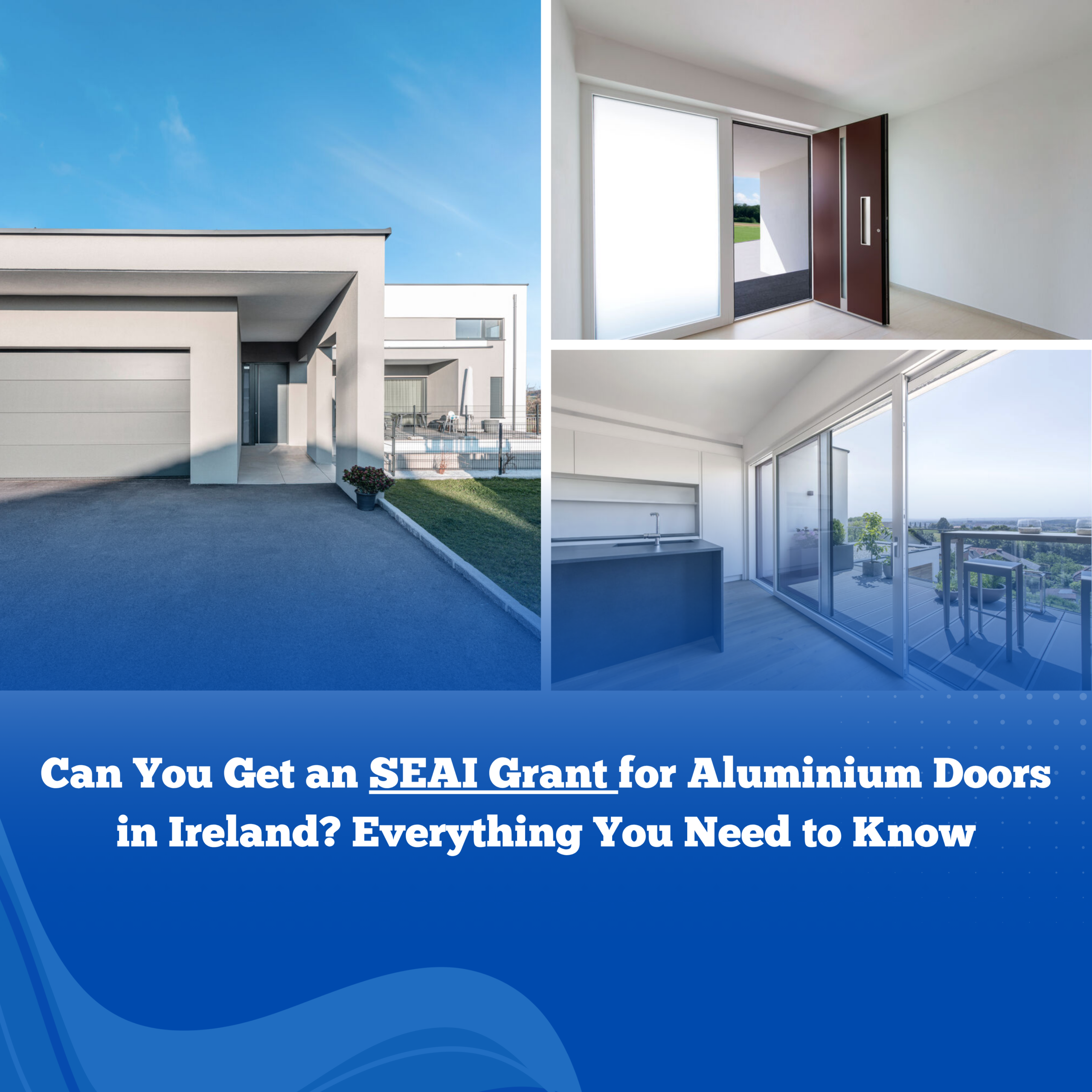 Can You Get an SEAI Grant for Aluminium Doors in Ireland?