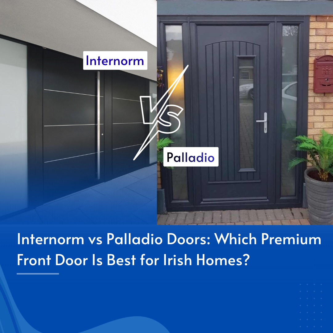 Internorm vs Palladio Doors