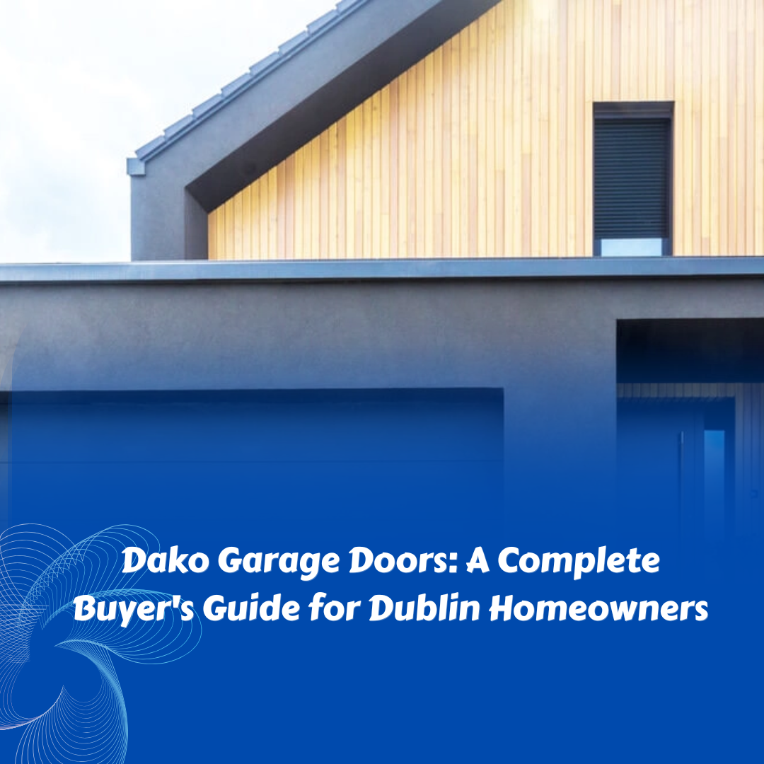 Dako Garage Doors Dublin